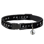Cat Collar Breakaway - FRIENDS-THE TELEVISION SERIES Logo Black White Multi Color Cat Collars Breakaway Side Release Friends