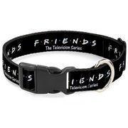 Plastic Clip Collar - FRIENDS-THE TELEVISION SERIES Logo Black/White/Multi Color Dog Collars Plastic Clip Side Release Friends