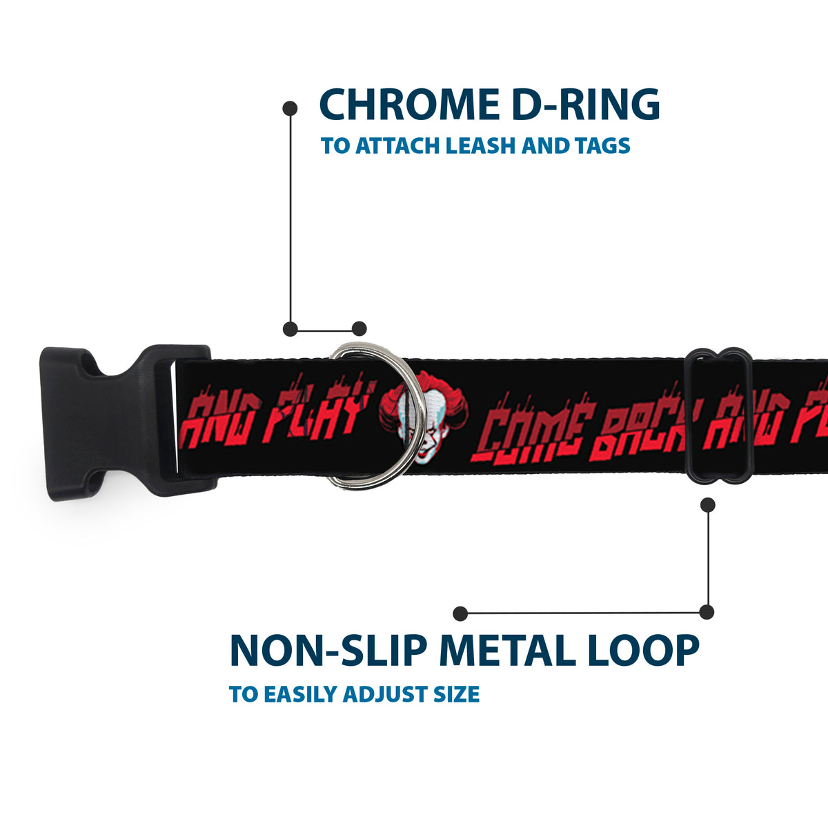 Plastic Clip Collar - It Chapter Two Pennywise Face COME BACK AND PLAY Black/Reds Dog Collars Plastic Clip Side Release IT