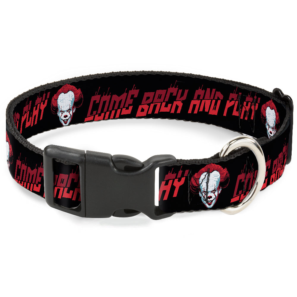 Plastic Clip Collar - It Chapter Two Pennywise Face COME BACK AND PLAY Black/Reds Dog Collars Plastic Clip Side Release IT